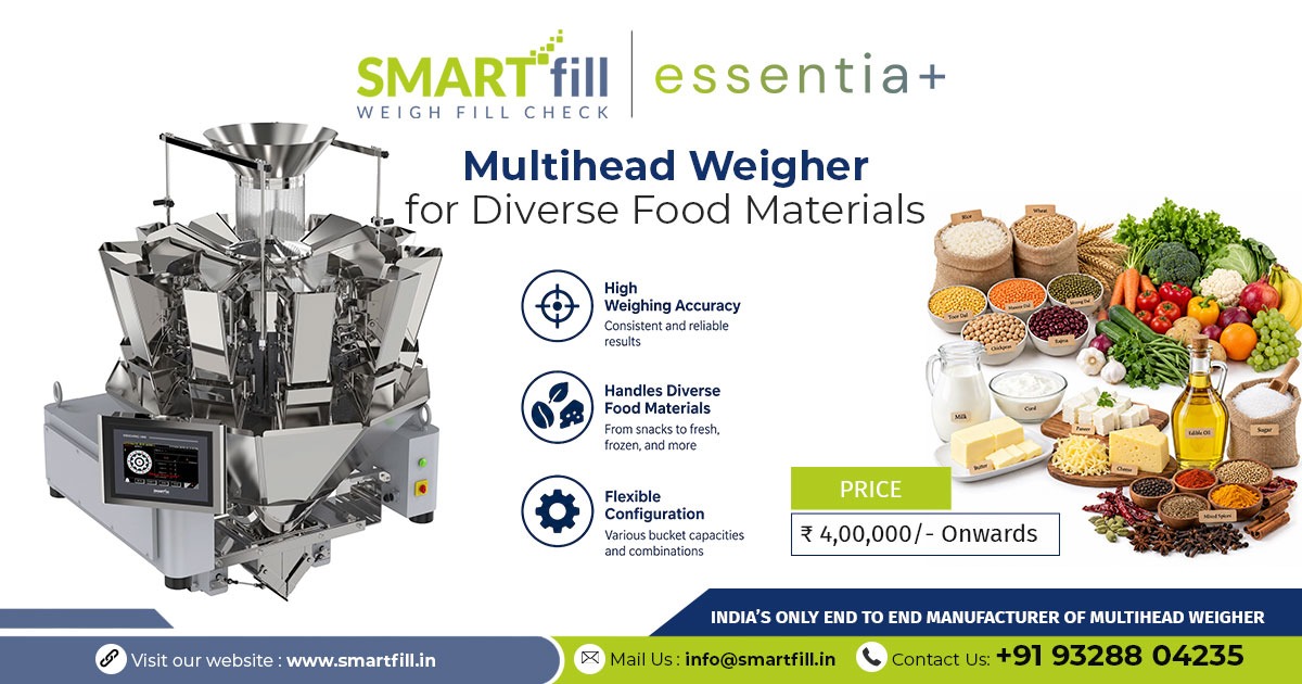 Multihead Weigher Packing for Diverse Food Materials